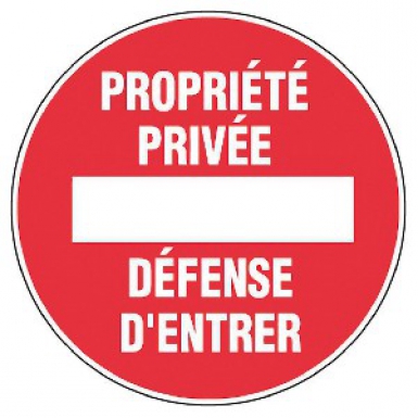 Disque "propriété privée défense d"entrer" lettres blanches fond rouge, ø 300 mm. disponible abidjan cote d'ivoire.